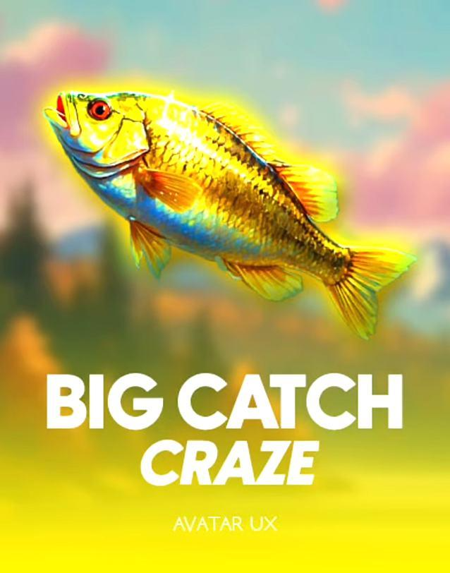 Big-Catch-Craze